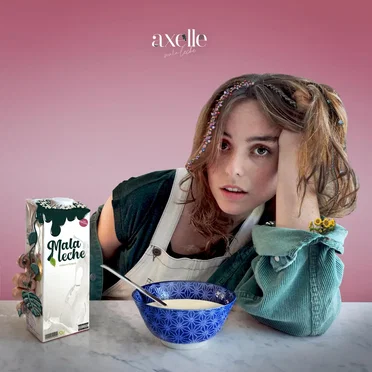 Mala Leche by Axelle - album cover