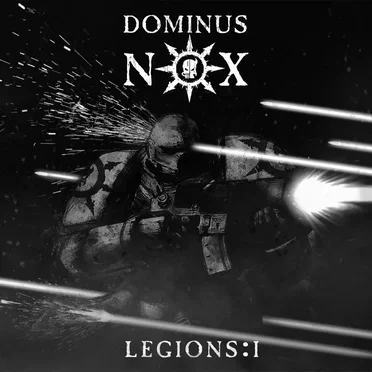 LEGIONS:I by Dominus Nox - album cover