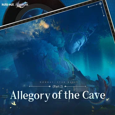 Honkai: Star Rail - Allegory of the Cave, Part 2