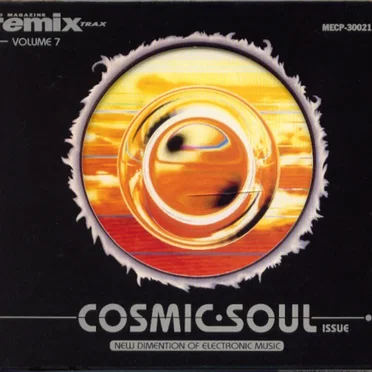 Remix Trax Vol. 7 - Cosmic Soul by Various Artists - album cover