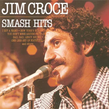 Jim Croce Smash Hits