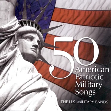 50 American Patriotic Military Songs by Various Artists - album cover