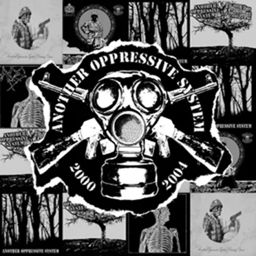 2001-2004: The First Four Years by Another Oppressive System - album cover