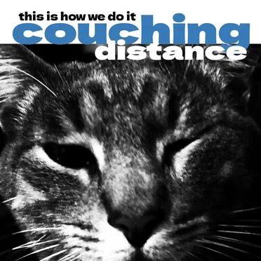 This Is How We Do It by Couching Distance - album cover
