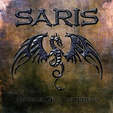 Ghosts Of Yesterday by Saris - album cover