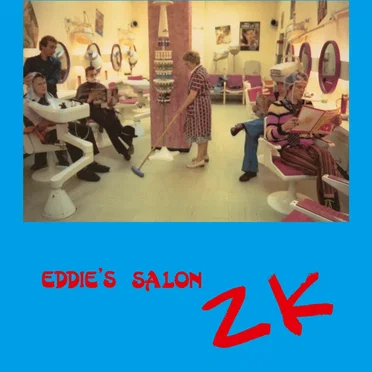Eddie's Salon by ZK - album cover