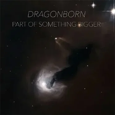 Part of Something Bigger by Dragonborn - album cover