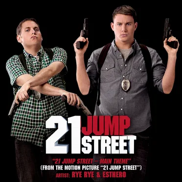 21 Jump Street - Main Theme
