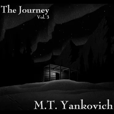 The Journey Vol. 3 by M.T. Yankovich - album cover