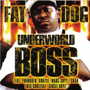 Underworld Boss by Fat Dog - album cover