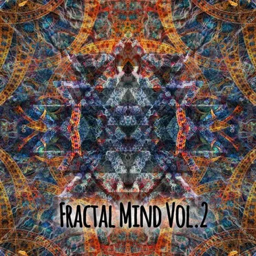 Fractal Mind, Vol. 2 by Various Artists - album cover