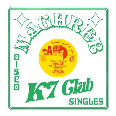 Maghreb K7 Club - Disco Singles Vol. 3 by Various Artists - album cover