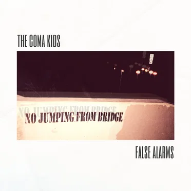 False Alarms by The Coma Kids - album cover