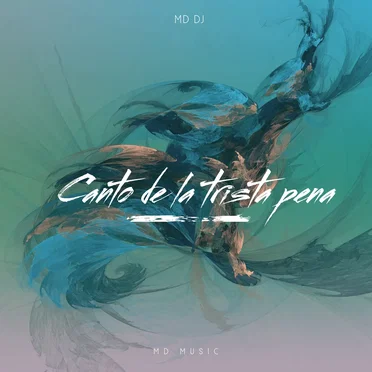 Canto de la Trista Pena