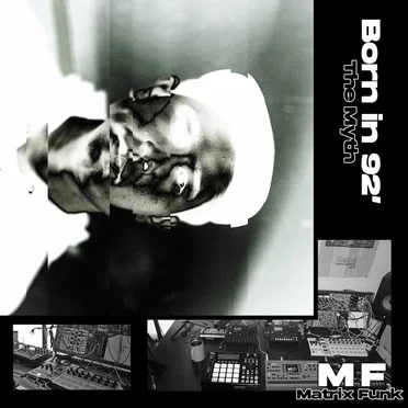 The Myth by Born in 92' - album cover
