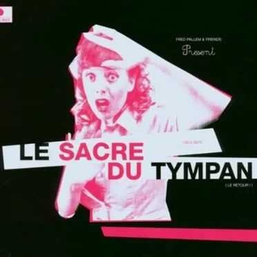 (Le Retour !) by Le Sacre du tympan - album cover