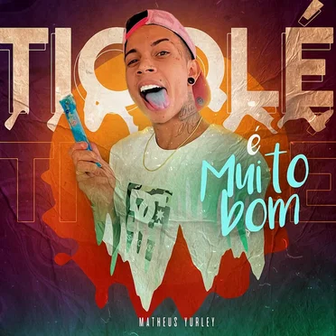 Ticolé é muito bom by Matheus Yurley - album cover