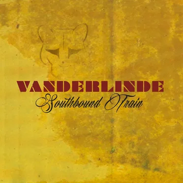 Southbound Train by Vanderlinde - album cover