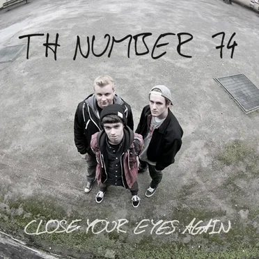 Close Your Eyes Again by TH Number 74 - album cover