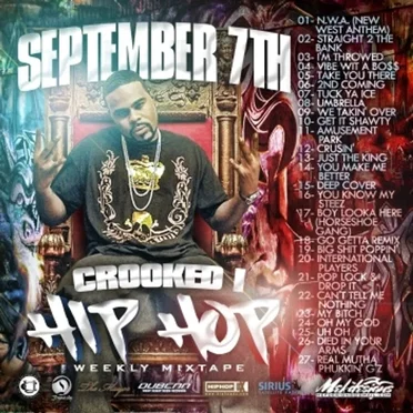 Hip Hop Weekly Mixtape by Crooked I - album cover