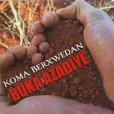 Bûka Azadiyê by Koma Berxwedan - album cover