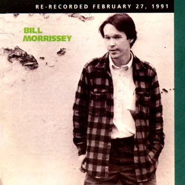 Bill Morrissey by Bill Morrissey - album cover