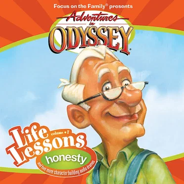 Life Lessons 07: Honesty by Adventures in Odyssey - album cover