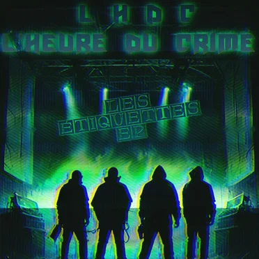 Les Étiquettes EP by LHDC L’Heure du Crime - album cover