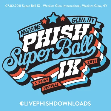 2011‐07‐02: Super Ball IX, Watkins Glen, NY, USA