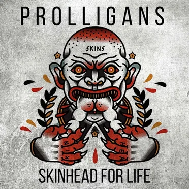 Skinhead for Life by Prolligans - album cover