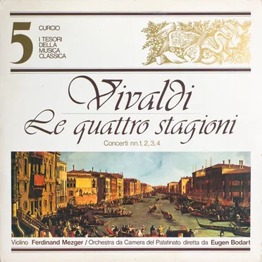 Le Quattro Stagioni Concerti No. 1, 2, 3, 4
