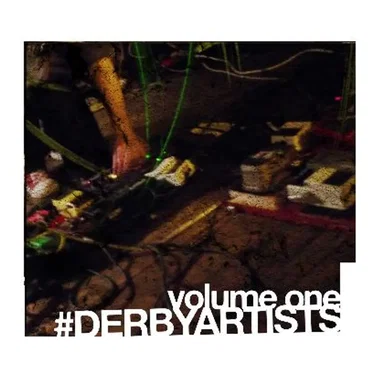 #derbyartists, Volume 1 by Various Artists - album cover