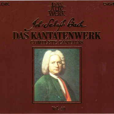 Das Kantatenwerk, Vol. 40
