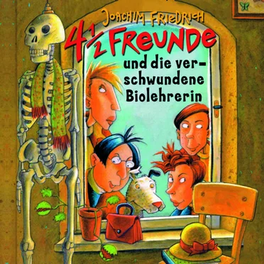 4½ Freunde und die verschwundene Biolehrerin by Joachim Friedrich - album cover