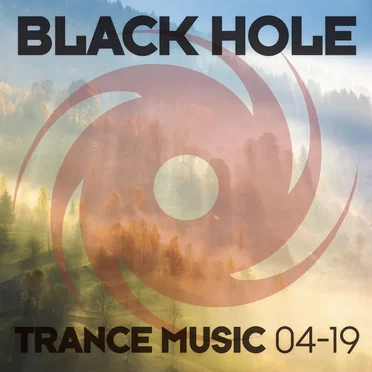 Black Hole Trance Music 04–19 by Various Artists - album cover
