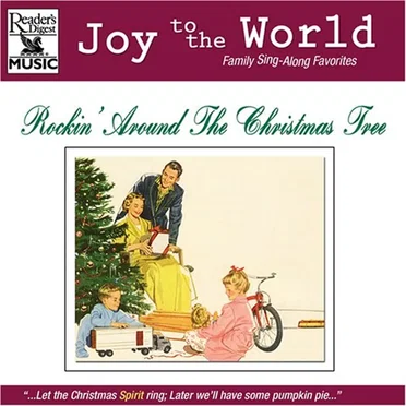 Joy to the World: Rockin' Around The Christmas Tree