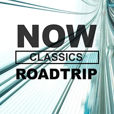 NOW Roadtrip Classics by Various Artists - album cover