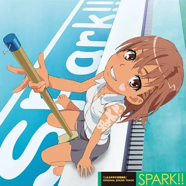 とある科学の超電磁砲 ORIGINAL SOUND TRACK 1: SPARK!! by 井内舞子 - album cover