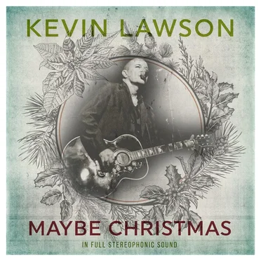 Maybe Christmas by Kevin Lawson - album cover