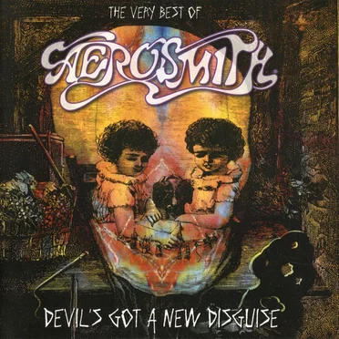 Devil’s Got a New Disguise: The Very Best of Aerosmith