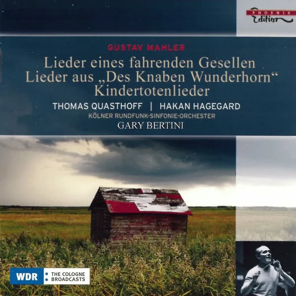 Lieder eines fahrenden Gesellen / Kindertotenlieder / Lieder aus „Des Knaben Wunderhorn“