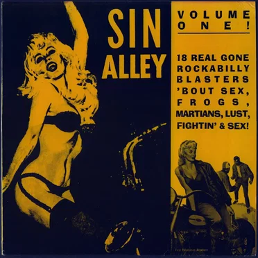 Sin Alley Part 1: 30 Real Gone Rockabilly & R & B Howlers by Various Artists - album cover