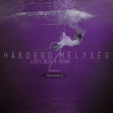 Háborgó mélység 2 (remixes)