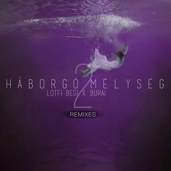 Háborgó mélység 2 (remixes)