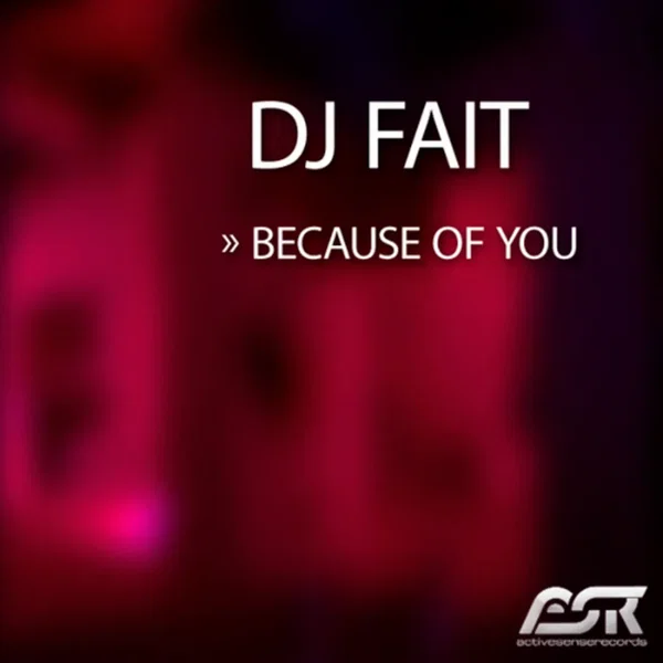 Because of You