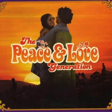 The Peace & Love Generation by Various Artists - album cover