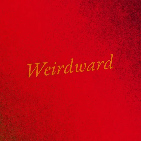 Weirdward