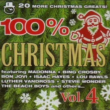 100% Christmas, Volume 4 by Various Artists - album cover