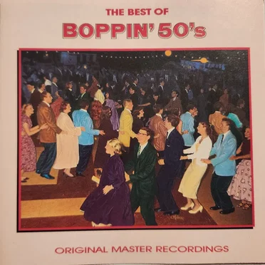 The Best of Boppin’ 50’s by Various Artists - album cover