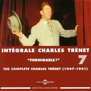 Intégrale Charles Trénet Vol. 7: "Formidable !"